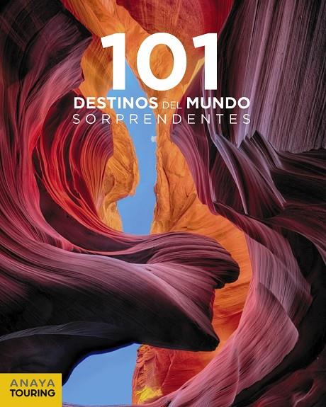 101 DESTINOS DEL MUNDO SORPRENDENTES | 9788491581222 | REBOREDO MANZANARES, SERGI | Galatea Llibres | Llibreria online de Reus, Tarragona | Comprar llibres en català i castellà online