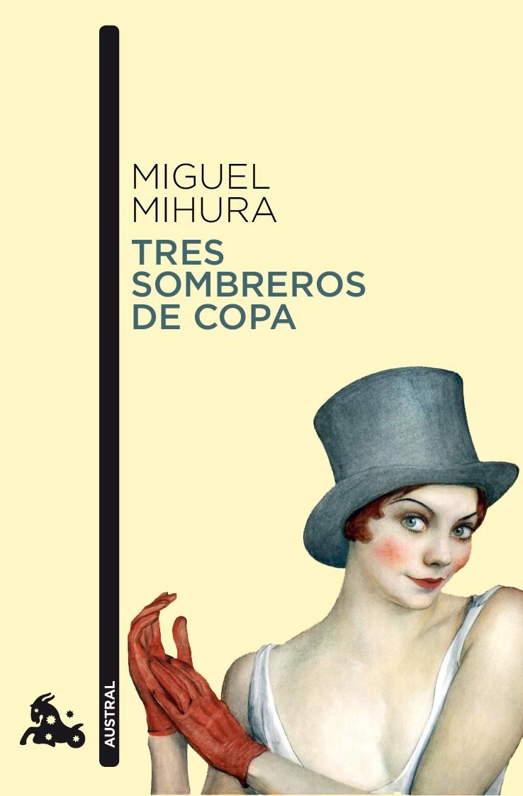 TRES SOMBREROS DE COPA | 9788467033410 | MIHURA, MIGUEL | Galatea Llibres | Llibreria online de Reus, Tarragona | Comprar llibres en català i castellà online