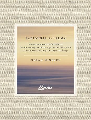 SABIDURÍA DEL ALMA | 9788484458609 | WINFREY, OPRAH | Galatea Llibres | Llibreria online de Reus, Tarragona | Comprar llibres en català i castellà online