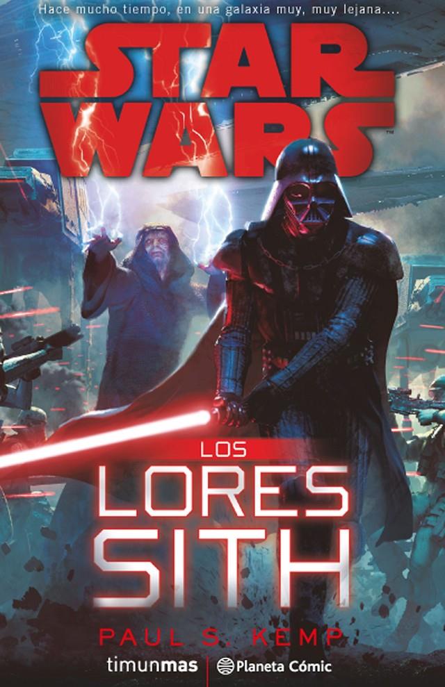 STAR WARS. LOS LORES SITH | 9788416401697 | KEMP, PAUL | Galatea Llibres | Llibreria online de Reus, Tarragona | Comprar llibres en català i castellà online