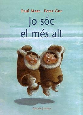 JO SOC EL MES ALT | 9788426134578 | MAAR, PAUL | Galatea Llibres | Llibreria online de Reus, Tarragona | Comprar llibres en català i castellà online