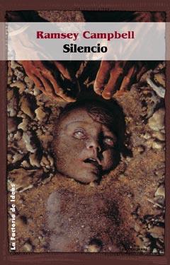 SILENCIO | 9788484215714 | CAMPBELL, RAMSEY | Galatea Llibres | Llibreria online de Reus, Tarragona | Comprar llibres en català i castellà online