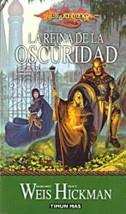 CRONICAS DE LA DRAGONLANCE 3 LA REINA DE LA OSCURIDAD | 9788448032623 | WEIS, MARGARET; HICKMAN, T. | Galatea Llibres | Llibreria online de Reus, Tarragona | Comprar llibres en català i castellà online