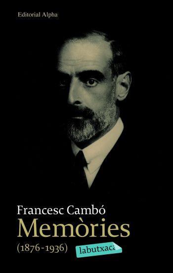 MEMORIES 1876-1936 | 9788492549054 | CAMBO, FRANCESC | Galatea Llibres | Librería online de Reus, Tarragona | Comprar libros en catalán y castellano online