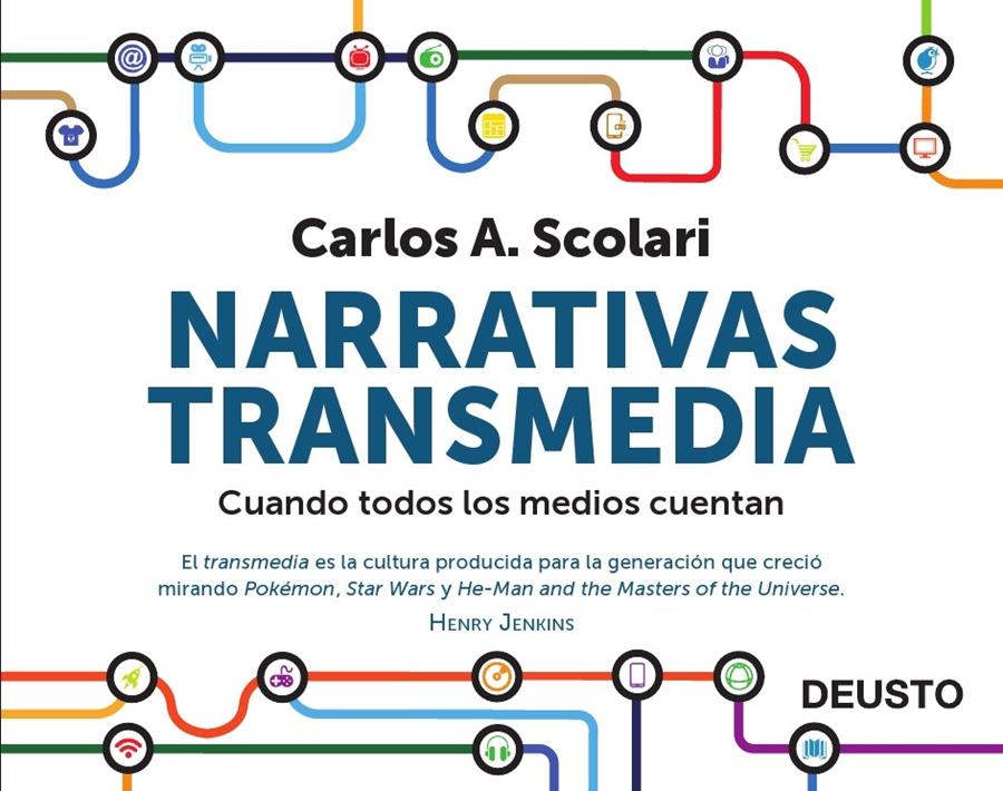 NARRATIVAS TRANSMEDIA | 9788423413362 | SCOLARI, CARLOS A. | Galatea Llibres | Llibreria online de Reus, Tarragona | Comprar llibres en català i castellà online