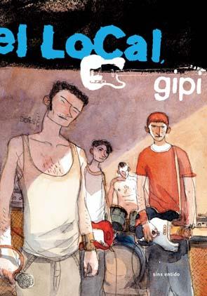 LOCAL, EL | 9788496722279 | GIPI | Galatea Llibres | Llibreria online de Reus, Tarragona | Comprar llibres en català i castellà online