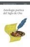 ANTOLOGIA POETICA DEL SIGLO DE ORO | 9788466703475 | AAVV | Galatea Llibres | Llibreria online de Reus, Tarragona | Comprar llibres en català i castellà online