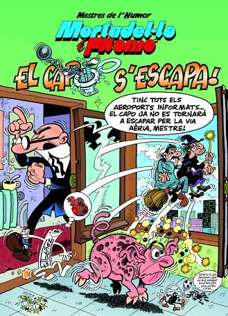 EL CAPO S'ESCAPA. MORTADEL·LO I FILEMÓ MDH 46 | 9788466659468 | IBÁÑEZ, FRANCISCO | Galatea Llibres | Librería online de Reus, Tarragona | Comprar libros en catalán y castellano online