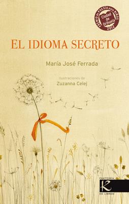 EL IDIOMA SECRETO | 9788415250494 | FERRADA LEFENDA, MARÍA JOSÉ/CELEJ, ZUZANNA | Galatea Llibres | Llibreria online de Reus, Tarragona | Comprar llibres en català i castellà online