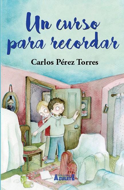 UN CURSO PARA RECORDAR | 9788417368913 | PÉREZ, CARLOS | Galatea Llibres | Llibreria online de Reus, Tarragona | Comprar llibres en català i castellà online