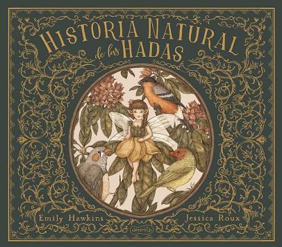 HISTORIA NATURAL DE LAS HADAS | 9788418279058 | HAWKINS, EMILY | Galatea Llibres | Librería online de Reus, Tarragona | Comprar libros en catalán y castellano online