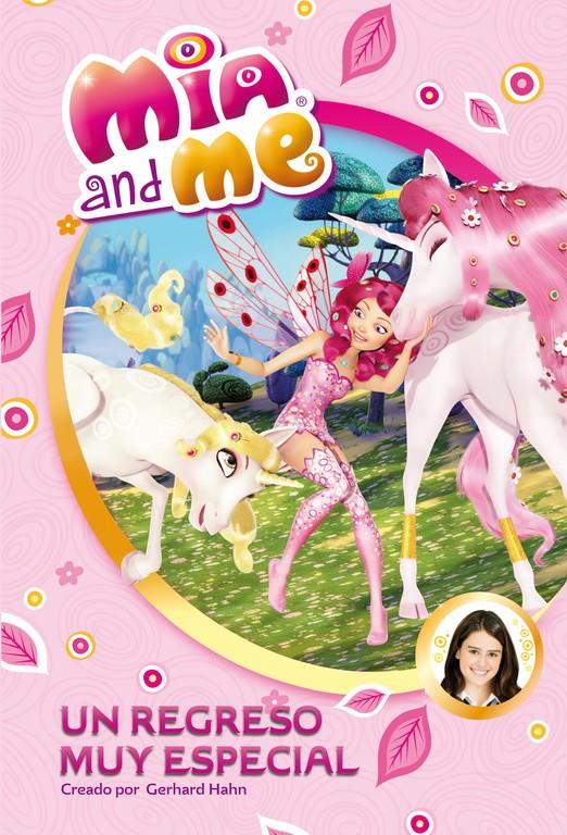 UN REGRESO MUY ESPECIAL (MIA AND ME. PRIMERAS LECTURAS 8) | 9788448843694 | Galatea Llibres | Llibreria online de Reus, Tarragona | Comprar llibres en català i castellà online