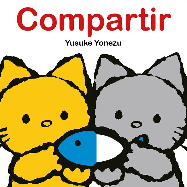 COMPARTIR | 9788416427697 | YONEZU, YUSUKE | Galatea Llibres | Librería online de Reus, Tarragona | Comprar libros en catalán y castellano online