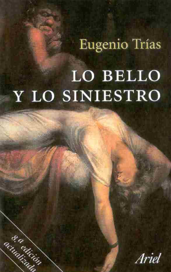 BELLO Y LO SINIESTRO, LO | 9788434412194 | TRIAS, EUGENIO | Galatea Llibres | Llibreria online de Reus, Tarragona | Comprar llibres en català i castellà online