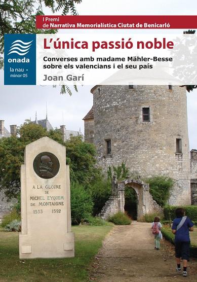 L'ÚNICA PASSIÓ NOBLE | 9788416505708 | GARÍ CLOFENT, JOAN | Galatea Llibres | Llibreria online de Reus, Tarragona | Comprar llibres en català i castellà online