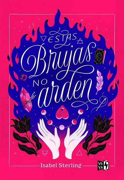 ESTAS BRUJAS NO ARDEN | 9788412407464 | STERLING, ISABEL | Galatea Llibres | Llibreria online de Reus, Tarragona | Comprar llibres en català i castellà online