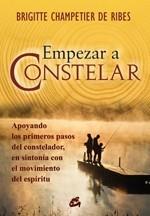 EMPEZAR A CONSTELAR | 9788484452911 | CHAMPETIER DE RIBES, BRIGITTE | Galatea Llibres | Librería online de Reus, Tarragona | Comprar libros en catalán y castellano online