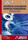 GESTION DE LA CALIDAD EN EMPRESAS TECNOLOGICAS DE TQM A ITIL | 9788492650224 | MOYANO, JOSE | Galatea Llibres | Llibreria online de Reus, Tarragona | Comprar llibres en català i castellà online