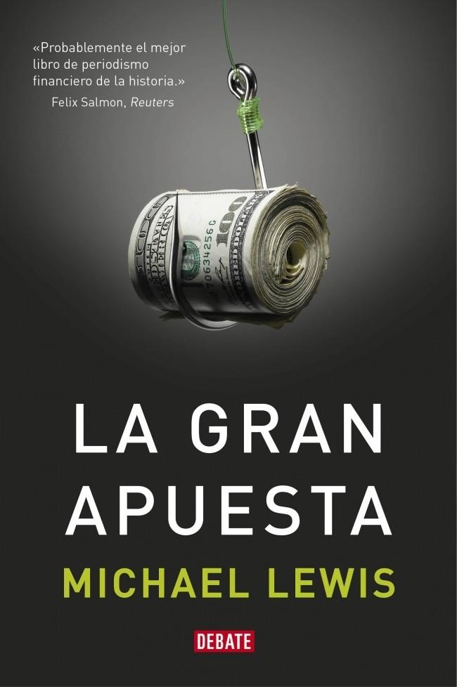 LA GRAN APUESTA | 9788499922331 | LEWIS, MICHAEL | Galatea Llibres | Librería online de Reus, Tarragona | Comprar libros en catalán y castellano online