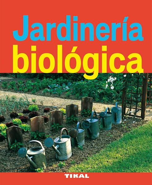 JARDINERÍA BIOLÓGICA | 9788492678921 | BEAUVAIS, MICHEL | Galatea Llibres | Llibreria online de Reus, Tarragona | Comprar llibres en català i castellà online