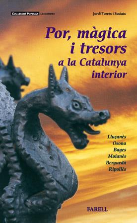 POR, MAGICA I TRESORS A LA CATALUNYA INTERIOR | 9788495695246 | TORRES SOCIATS, JORDI | Galatea Llibres | Librería online de Reus, Tarragona | Comprar libros en catalán y castellano online