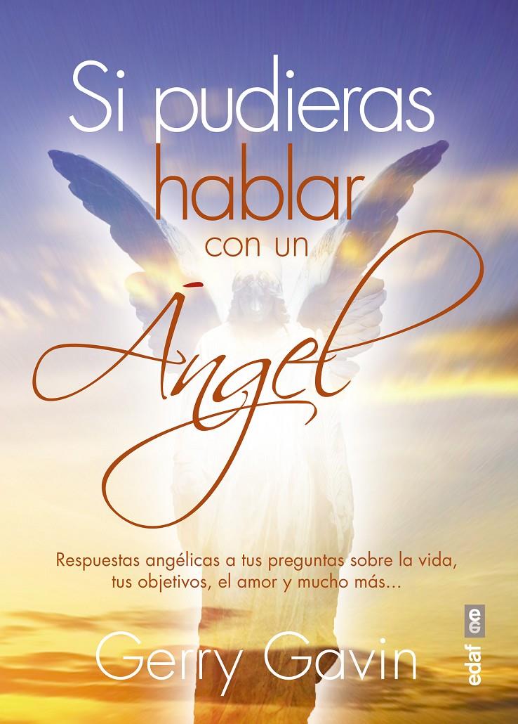 SI PUDIERAS HABLAR CON UN ÁNGEL | 9788441436510 | GAVIN, GERRY | Galatea Llibres | Llibreria online de Reus, Tarragona | Comprar llibres en català i castellà online