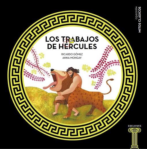 LOS TRABAJOS DE HÉRCULES | 9788414005460 | GÓMEZ GIL, RICARDO/MONGAY, ANNA | Galatea Llibres | Llibreria online de Reus, Tarragona | Comprar llibres en català i castellà online