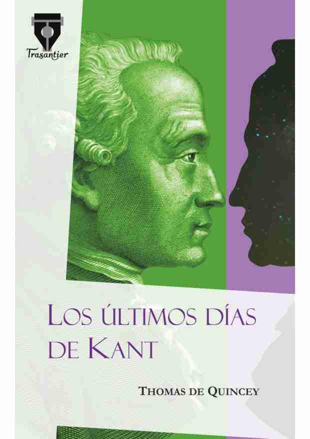 LOS ÚLTIMOS DÍAS DE KANT | 9788490920176 | DE QUINCEY, THOMAS | Galatea Llibres | Llibreria online de Reus, Tarragona | Comprar llibres en català i castellà online