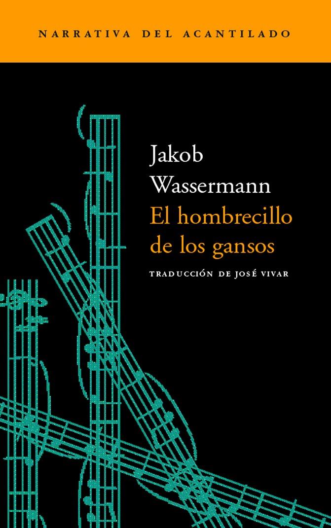 HOMBRECILLO DE LOS GANSOS, EL | 9788495359599 | WASSERMANN, JAKOB | Galatea Llibres | Llibreria online de Reus, Tarragona | Comprar llibres en català i castellà online