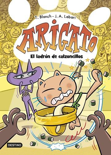 ARIGATO 2. EL LADRÓN DE CALZONCILLOS | 9788408288428 | LABARI, JOSÉ ÁNGEL/BLANCH, TERESA | Galatea Llibres | Llibreria online de Reus, Tarragona | Comprar llibres en català i castellà online