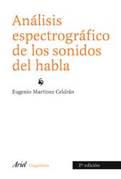 ANALISIS ESPECTROGRAFICO DE LOS SONIDOS DEL HABLA | 9788434482715 | MARTINEZ CELDRAN, EUGENIO | Galatea Llibres | Llibreria online de Reus, Tarragona | Comprar llibres en català i castellà online