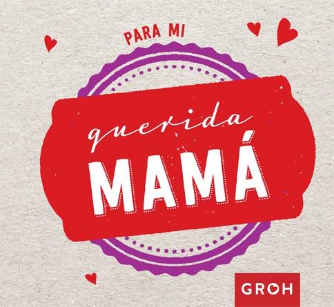 PARA MI QUERIDA MAMÁ | 9788490680452 | Galatea Llibres | Llibreria online de Reus, Tarragona | Comprar llibres en català i castellà online