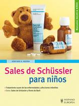 SALES DE SCHUSSLER PARA NIÑOS | 9788425518645 | HEEPEN, GUNTER | Galatea Llibres | Llibreria online de Reus, Tarragona | Comprar llibres en català i castellà online