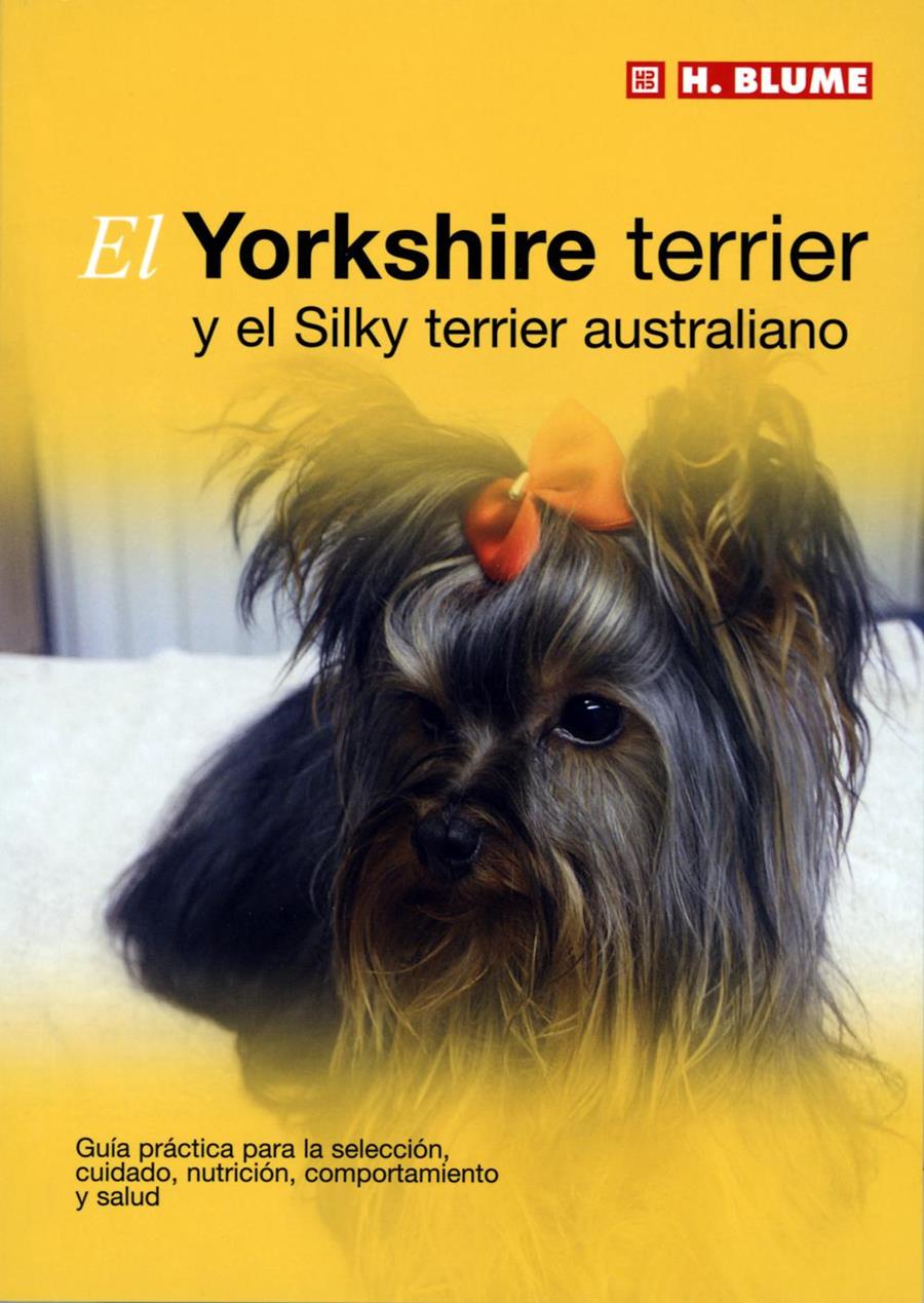 YORKSHIRE TERRIER, EL | 9788489840812 | Galatea Llibres | Llibreria online de Reus, Tarragona | Comprar llibres en català i castellà online