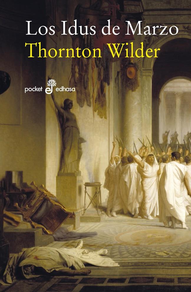 LOS IDUS DE MARZO | 9788435019996 | WILDER, THORTON | Galatea Llibres | Llibreria online de Reus, Tarragona | Comprar llibres en català i castellà online