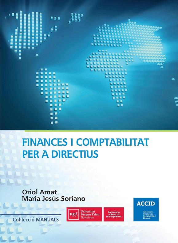 FINANCES I COMPTABILITAT PER A DIRECTIUS | 9788416583478 | ACCID | Galatea Llibres | Librería online de Reus, Tarragona | Comprar libros en catalán y castellano online