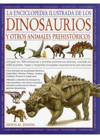 ENCICLOPEDIA ILUSTRADA DE LOS DINOSAURIOS Y OTROS ANIMALES PREHISTORICOSÇ | 9788428215251 | DIXON, DOUGAL | Galatea Llibres | Librería online de Reus, Tarragona | Comprar libros en catalán y castellano online