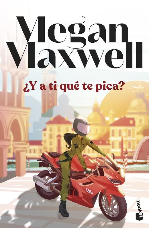 Y A TI QUÉ TE PICA? | 9788408294573 | MAXWELL, MEGAN | Galatea Llibres | Llibreria online de Reus, Tarragona | Comprar llibres en català i castellà online