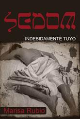 SEDOM. INDEBIDAMENTE TUYO | 9788492813537 | RUBIO, MARISA | Galatea Llibres | Llibreria online de Reus, Tarragona | Comprar llibres en català i castellà online