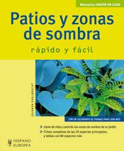 PATIOS Y ZONAS DE SOMBRA | 9788425517877 | ENGLBRECHT, JOLANDA | Galatea Llibres | Llibreria online de Reus, Tarragona | Comprar llibres en català i castellà online