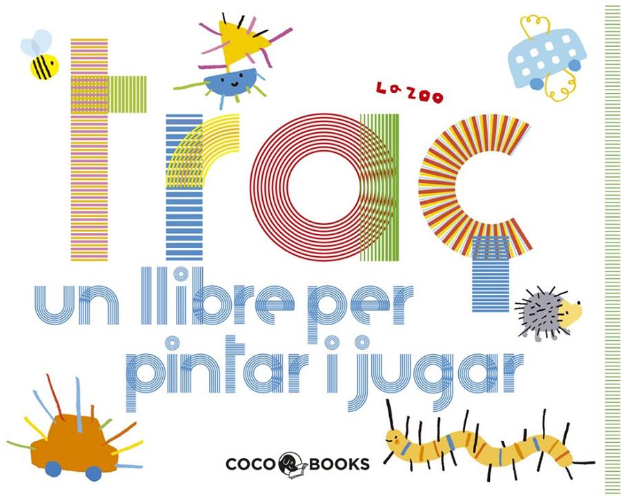 TRAÇ | 9788493847197 | ZOO, LA | Galatea Llibres | Llibreria online de Reus, Tarragona | Comprar llibres en català i castellà online