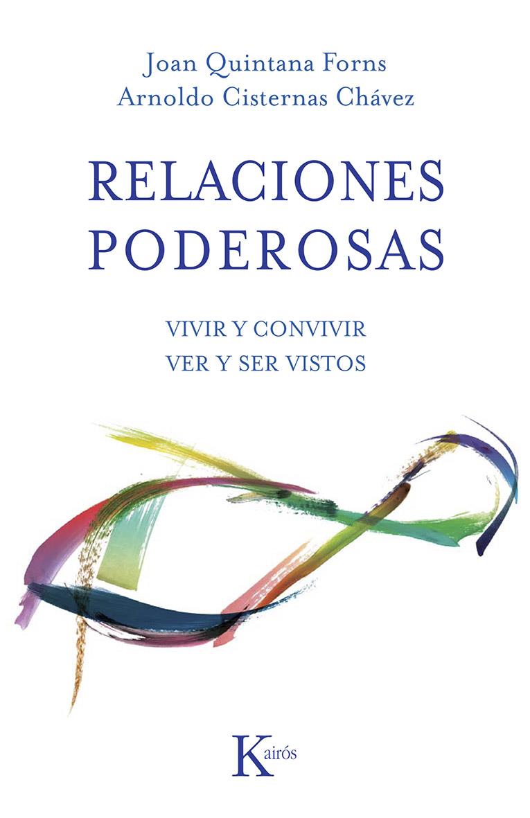 RELACIONES PODEROSAS | 9788499883403 | QUINTANA FORNS, JOAN/CISTERNAS CHÁVEZ, ARNOLDO | Galatea Llibres | Llibreria online de Reus, Tarragona | Comprar llibres en català i castellà online