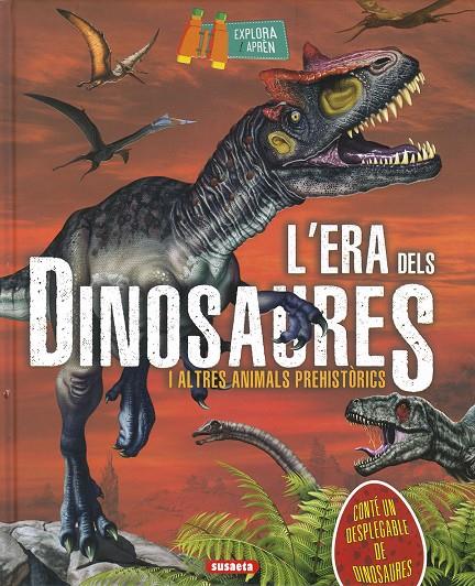 L´ERA DELS DINOSAURES | 9788467781410 | MONTORO, JORGE | Galatea Llibres | Llibreria online de Reus, Tarragona | Comprar llibres en català i castellà online