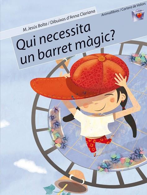 QUI NECESSITA UN BARRET MAGIC? | 9788496726017 | BOLTA, JESUS | Galatea Llibres | Llibreria online de Reus, Tarragona | Comprar llibres en català i castellà online