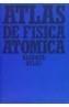 ATLAS DE FISICA ATOMICA | 9788420662077 | BRÖCKER, BERNHARD | Galatea Llibres | Llibreria online de Reus, Tarragona | Comprar llibres en català i castellà online