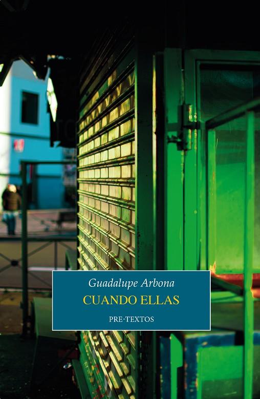 CUANDO ELLAS | 9788410309463 | ARBONA, GUADALUPE | Galatea Llibres | Llibreria online de Reus, Tarragona | Comprar llibres en català i castellà online