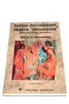 ESTILOS DECADENTES, DESEOS FEMENINOS | 9788479546540 | HERNANDEZ, MARIA G. | Galatea Llibres | Llibreria online de Reus, Tarragona | Comprar llibres en català i castellà online