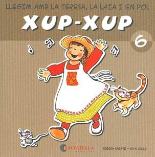 XUP-XUP 6 | 9788484125747 | SABATÉ RODIÉ, TERESA | Galatea Llibres | Llibreria online de Reus, Tarragona | Comprar llibres en català i castellà online