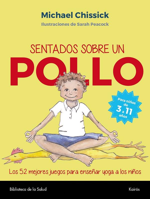 SENTADOS SOBRE UN POLLO | 9788499885827 | CHISSICK, MICHAEL | Galatea Llibres | Llibreria online de Reus, Tarragona | Comprar llibres en català i castellà online