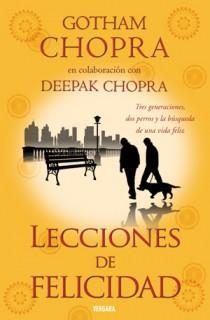 LECCIONES DE FELICIDAD | 9788466645379 | CHOPRA, GOTHAM | Galatea Llibres | Llibreria online de Reus, Tarragona | Comprar llibres en català i castellà online